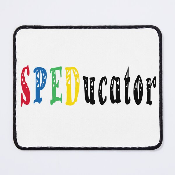 Item preview, SPEDucator designed and sold by Agate-and-Ivy.