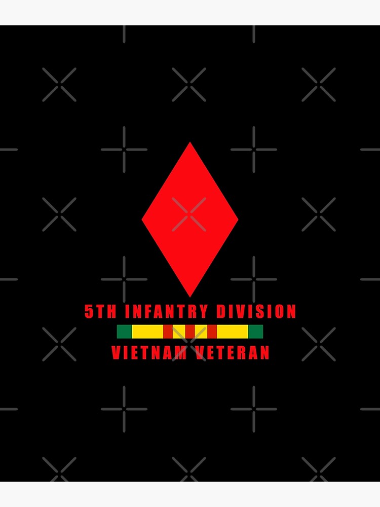 Us Army 5th Infantry Division Vietnam Veteran Poster For Sale By Juliauongdz Redbubble