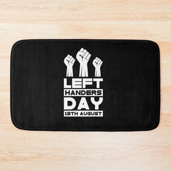 Item preview, Left handers day 13 August designed and sold by pnkpopcorn.