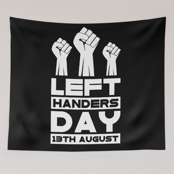 Item preview, Left handers day 13 August designed and sold by pnkpopcorn.