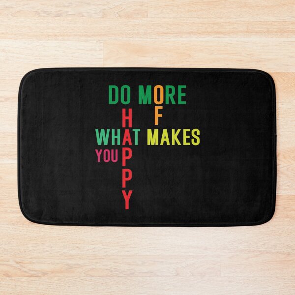 Item preview, Do more of what makes you happy designed and sold by TopBaseline.