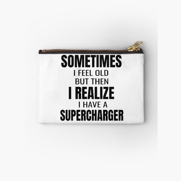 Item preview, Sometimes I Feel Old But Then I Realize I Have A Supercharger Racecar Racer Race Car Cars Classic Collector designed and sold by CarantinedChaos.