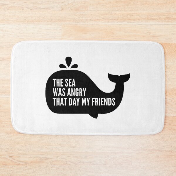 Item preview, The Sea Was Angry That Day My Friends designed and sold by DensSkyle43.