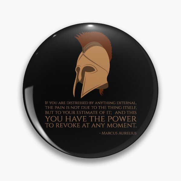 Item preview, Stoicism - If you are distressed by anything external, the pain is not due to the thing itself, but to your estimate of it; and this you have the power to revoke at any moment. - Marcus Aurelius Quote designed and sold by Styrman.