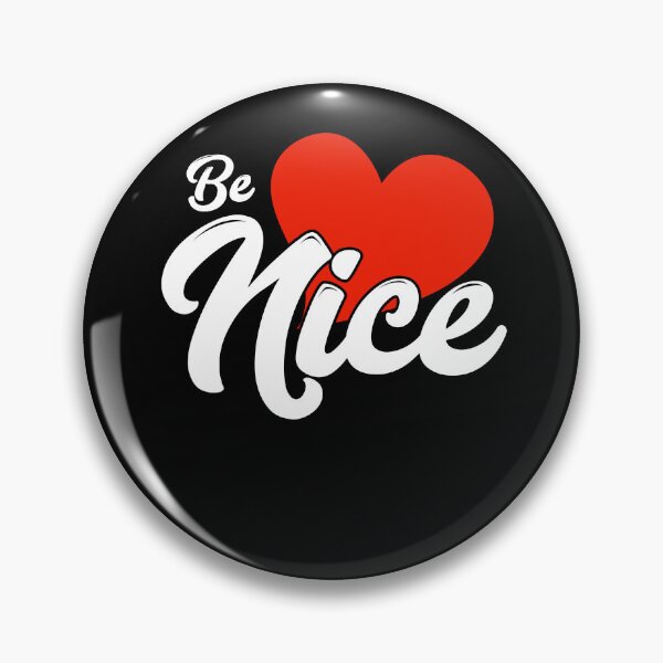 Item preview, Be nice designed and sold by TopBaseline.