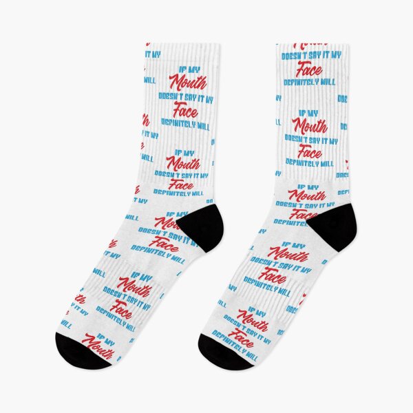 Item preview, If my mouth doesnt say it my face definitely will designed and sold by TopBaseline.