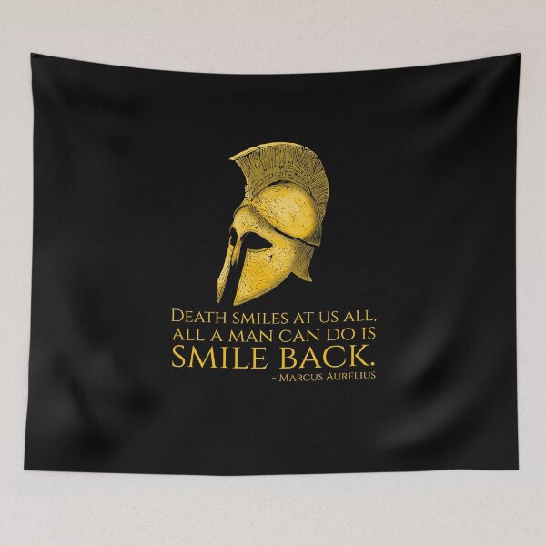 Item preview, Death smiles at us all, all a man can do is smile back. - Marcus Aurelius Quote designed and sold by Styrman.
