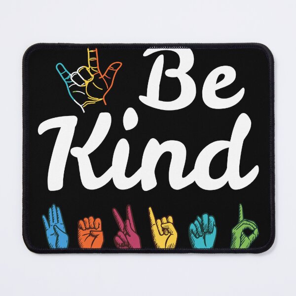 Item preview, Be Kind Love Asl Sign Language Anti Bullying Teacher Student designed and sold by cleoangelalc.