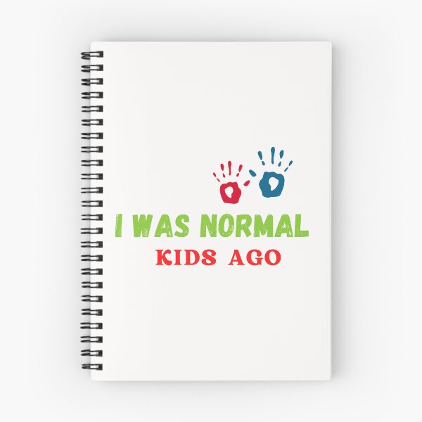 Item preview,   I WAS NORMAL 5 KIDS AGO designed and sold by yassminishop.