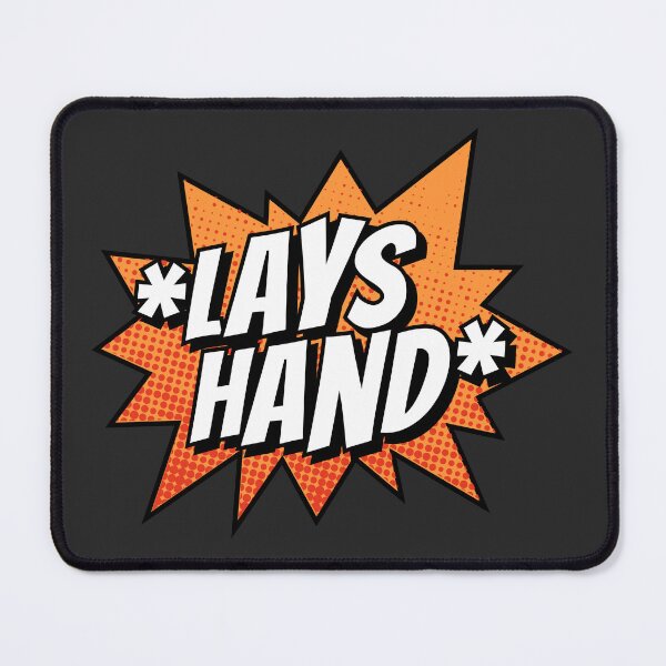 Item preview, *Lays Hand* designed and sold by LaughsAndVerses.