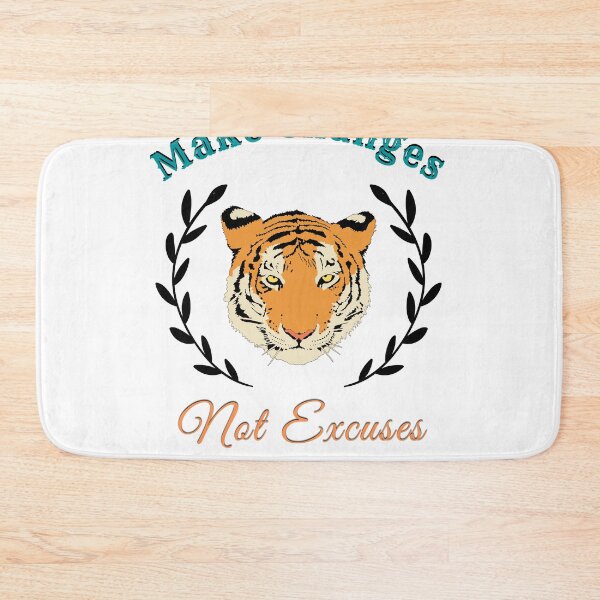 Item preview, Tiger_Make changes not excuses designed and sold by Achkour25.