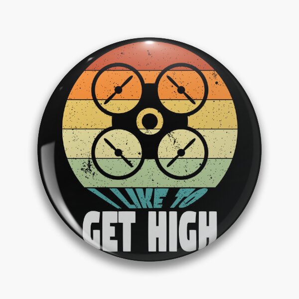 Item preview, I Like To Get High - Drone Pilot designed and sold by Hapoel.