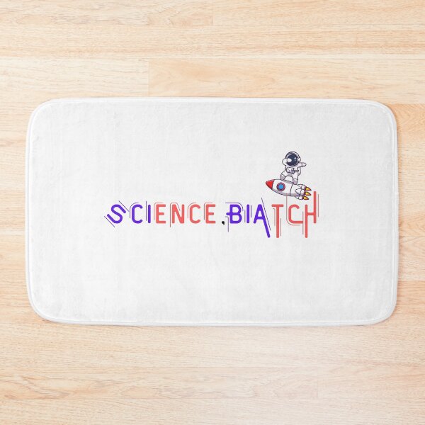 Item preview, Science, BIATCH designed and sold by yassminishop.