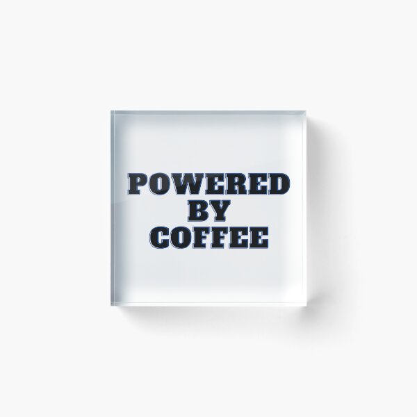 Item preview, Powered by coffee designed and sold by shyflamingo.