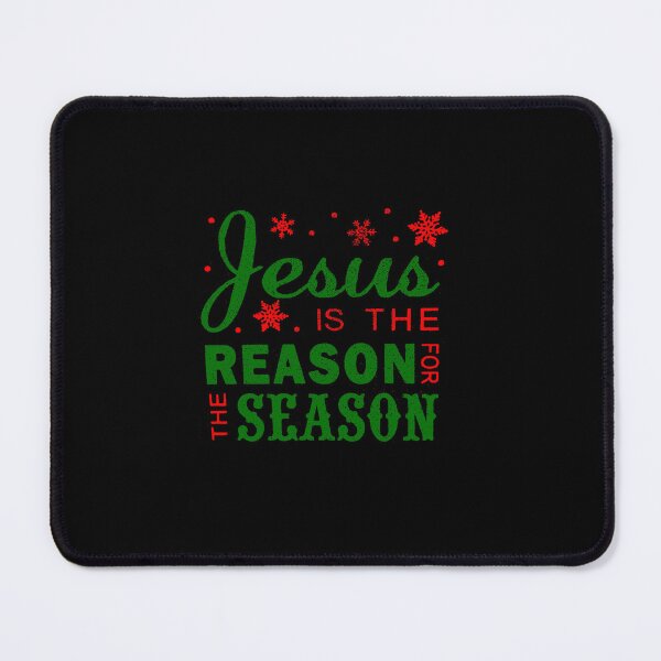 Item preview, JESUS IS THE REASON FOR THE SEASON designed and sold by sobriowslen.