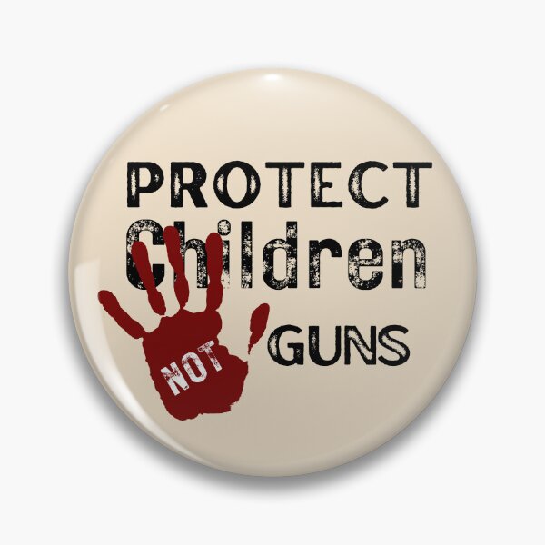 Item preview, Protect Children Not Guns designed and sold by aoichan3939.