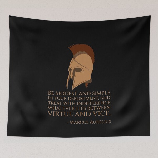 Item preview, Stoicism - Be modest and simple in your deportment, and treat with indifference whatever lies between virtue and vice. - Marcus Aurelius Quote designed and sold by Styrman.