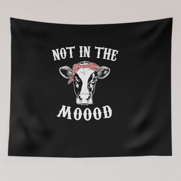 Item preview, NOT IN THE MOOD COW LOVER CUTE HEIFER FACE designed and sold by sobriowslen.