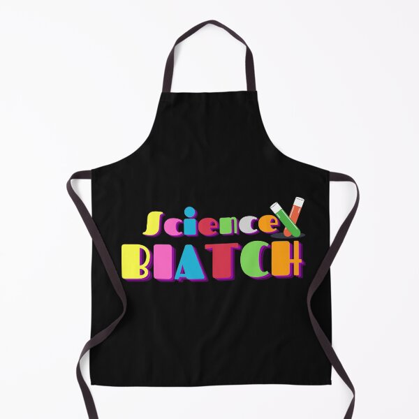 Item preview,  Science, BIATCH designed and sold by yassminishop.