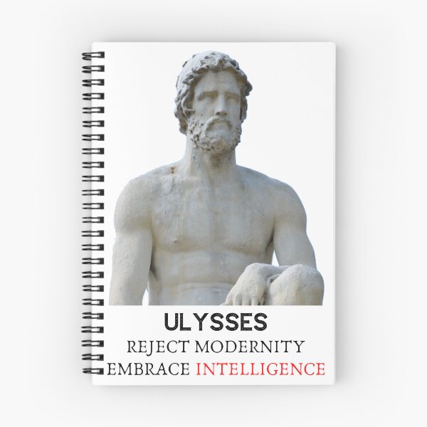 Item preview, Ulysses - Reject Modernity - Embrace Intelligence designed and sold by AgeOfHeroes.