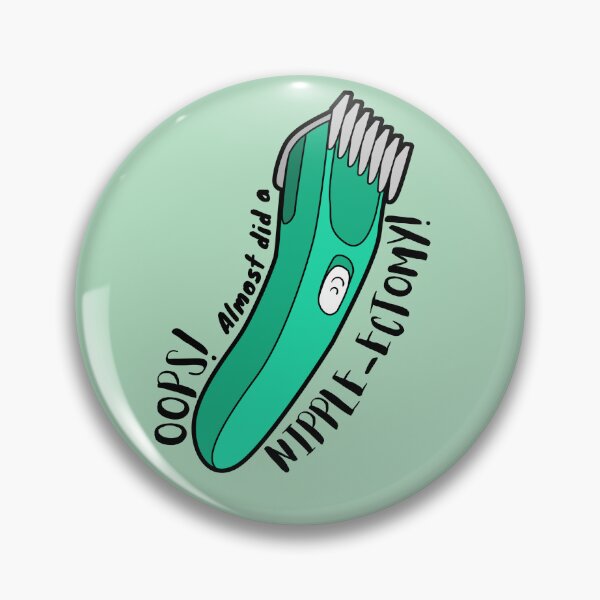 Item preview, Almost did a nippleectomy designed and sold by Verubi.