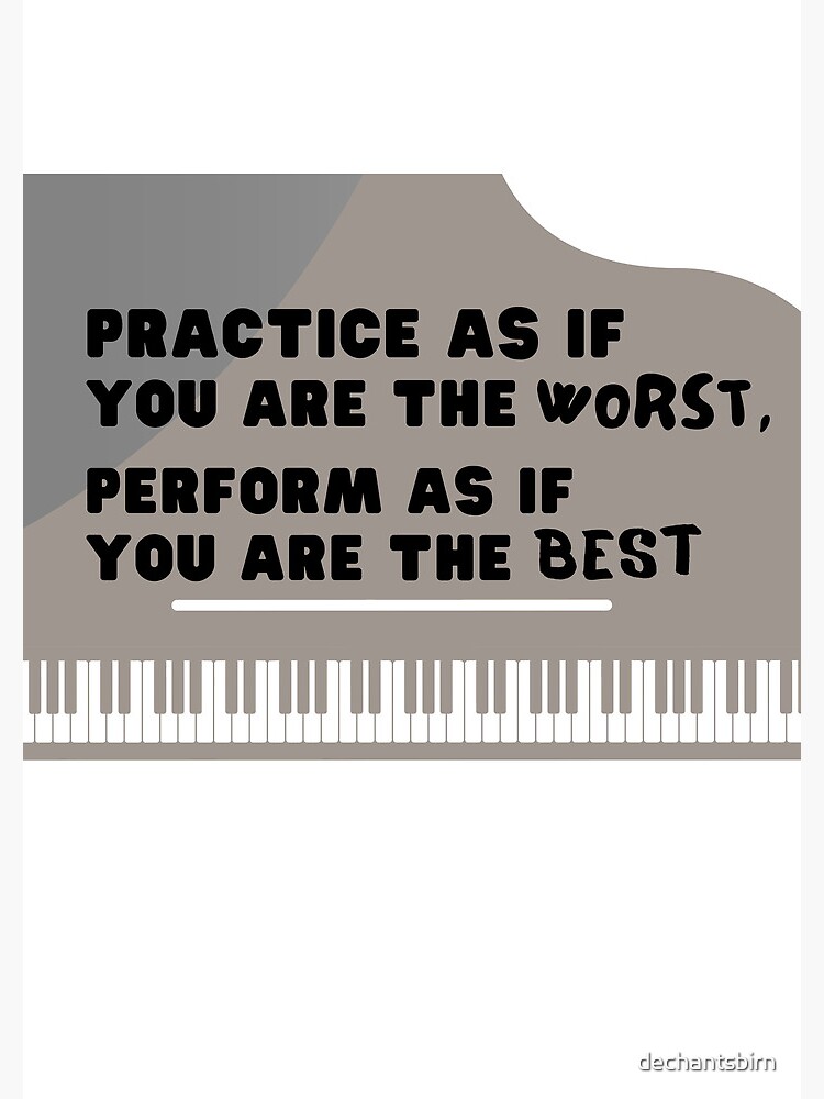 Thumbnail 3 of 3, Journal, Practice as if you are the worst, perform as if you are the best designed and sold by dechantsbirn.