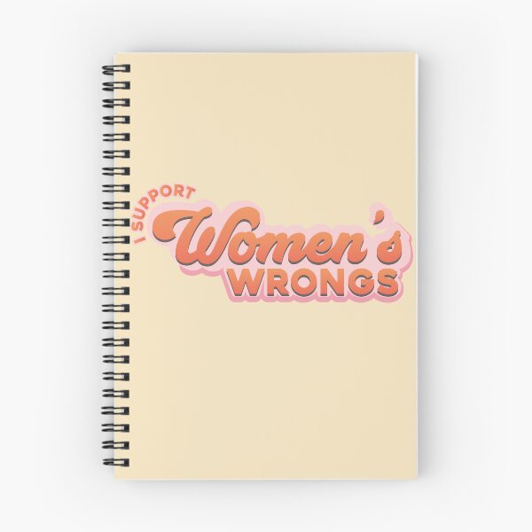 Item preview, I Support Women's wrongs designed and sold by Ray Sánchez.