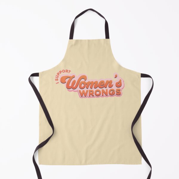 Item preview, I Support Women's wrongs designed and sold by Ray Sánchez.