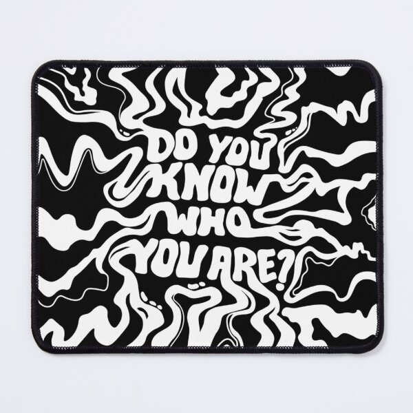Item preview, Do You Know Who You Are designed and sold by kanganenabil.