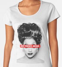 Not Today Satan 003 Women's Premium T-Shirt