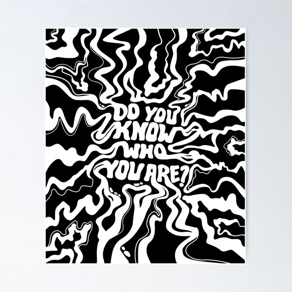 Item preview, Do You Know Who You Are designed and sold by kanganenabil.