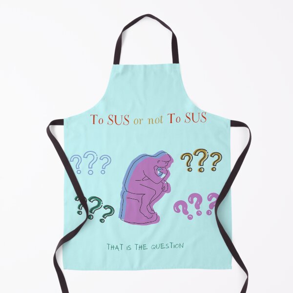 Item preview, To SUS or not To SUS designed and sold by Puns-N-Such.
