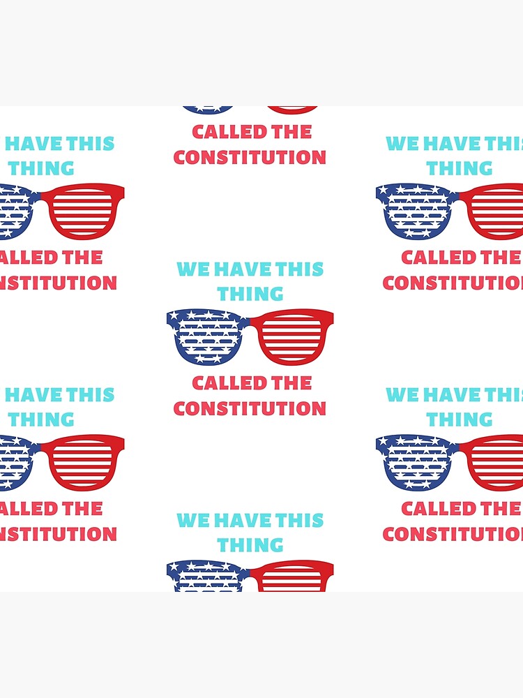 Disover we have this thing called the constitution funny best design Socks