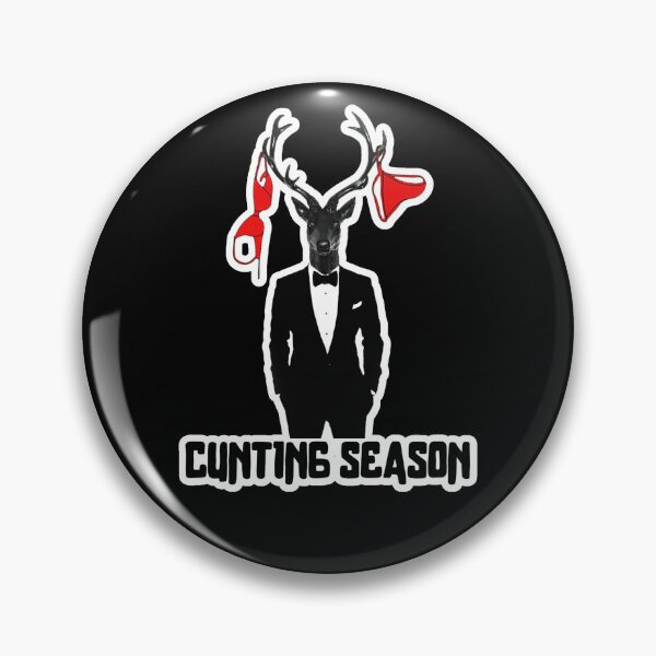 Item preview, Cunting Season Shirt, Sticker and Pin Best New Cool, Funny and Funky Shirt, Sticker and Pin Design 2022 Cunting Season designed and sold by BasicBeachCR.