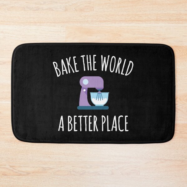Item preview, Baking Themed Gift Idea Bake the World a Better Place designed and sold by EstelleStar.