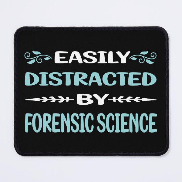 Item preview, Funny Easily Distracted Forensic Science Forensics designed and sold by sobonncbskyx.
