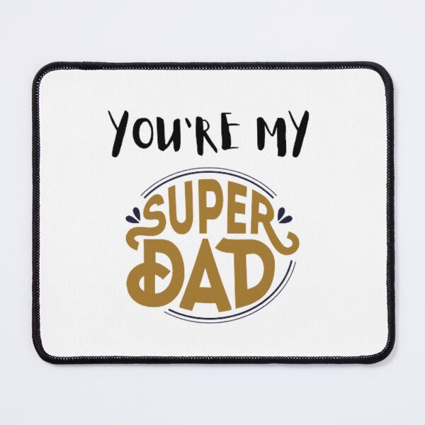 Item preview, You're my super dad  designed and sold by PCpallavi.