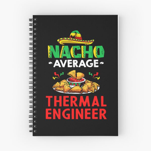 Item preview, Nacho Average Thermal engineer Shirt, Funny Thermal engineer Shirt, Gift For Thermal engineer, Thermal engineer Christmas Fathers day Gift designed and sold by xlnv.