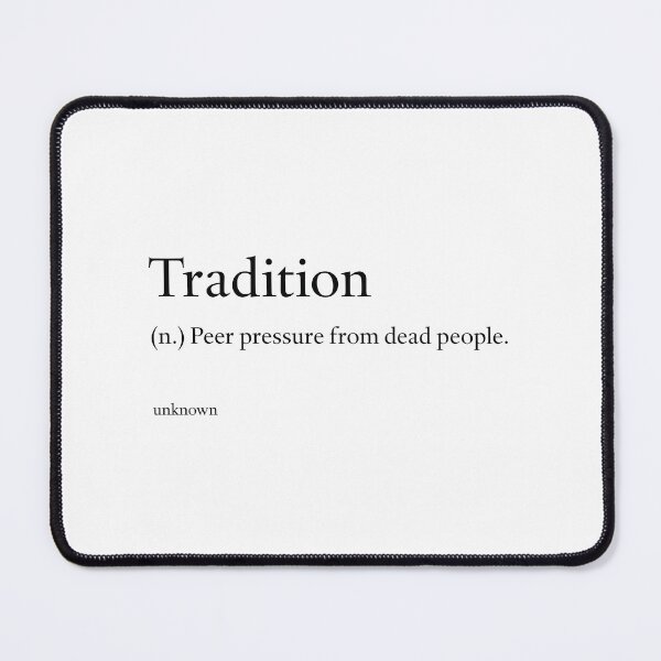 Item preview, Tradition designed and sold by Influnecedby.