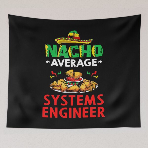 Item preview, Nacho Average systems engineer Shirt, Funny systems engineer Shirt, Gift For systems engineer, systems engineer Christmas Fathers day Gift designed and sold by xlnv.