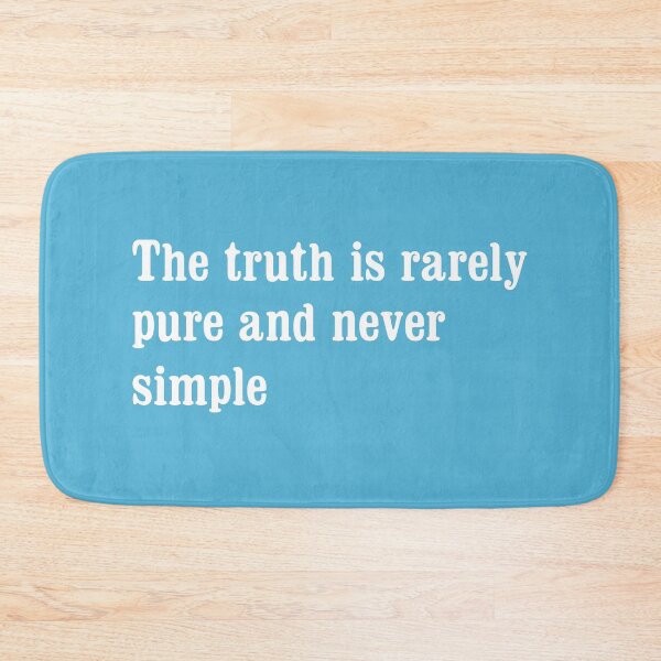 Item preview, The truth is rarely pure and never simple designed and sold by portokalis.