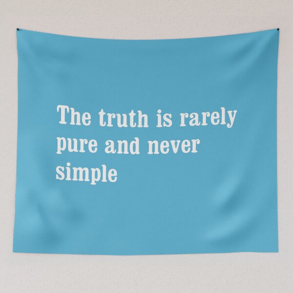 Item preview, The truth is rarely pure and never simple designed and sold by portokalis.
