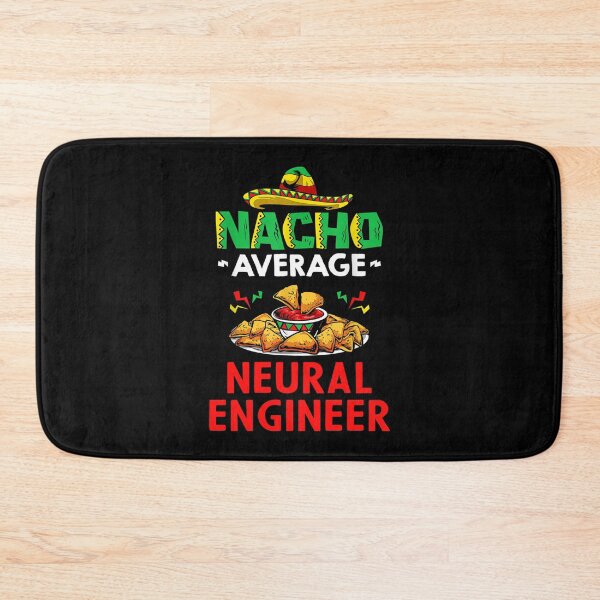 Item preview, Nacho Average Neural engineer Shirt, Funny Neural engineer Shirt, Gift For Neural engineer, Neural engineer Christmas Fathers day Gift designed and sold by xlnv.