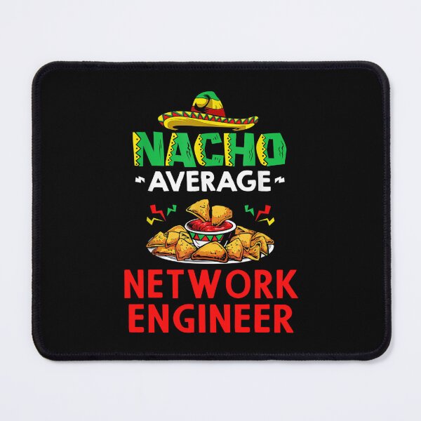 Item preview, Nacho Average Network engineer Shirt, Funny Network engineer Shirt, Gift For Network engineer, Network engineer Christmas Fathers day Gift designed and sold by xlnv.