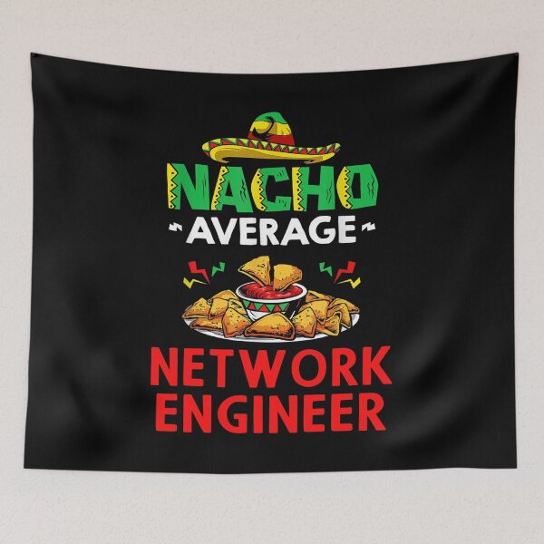 Item preview, Nacho Average Network engineer Shirt, Funny Network engineer Shirt, Gift For Network engineer, Network engineer Christmas Fathers day Gift designed and sold by xlnv.