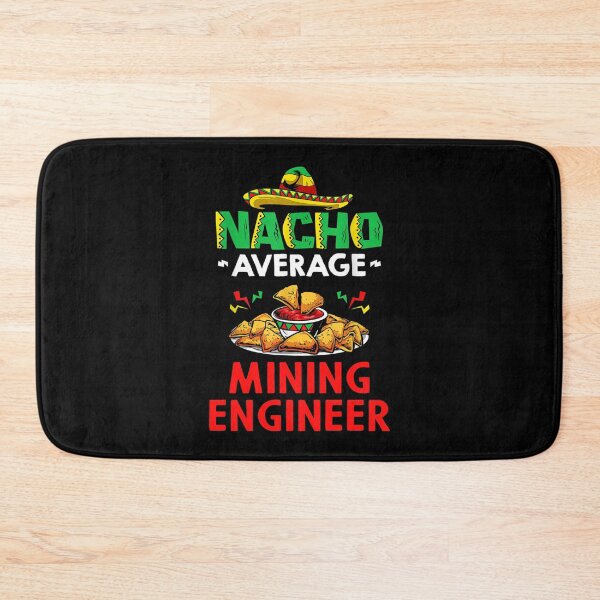Item preview, Nacho Average Mining engineer Shirt, Funny Mining engineer Shirt, Gift For Mining engineer, Mining engineer Christmas Fathers day Gift designed and sold by xlnv.