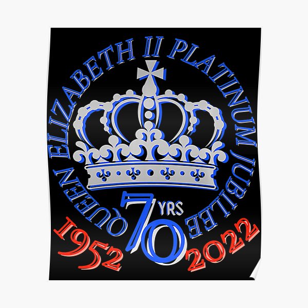 "Queen Platinum Jubilee Queens Jubilee gift UK " Poster for Sale by