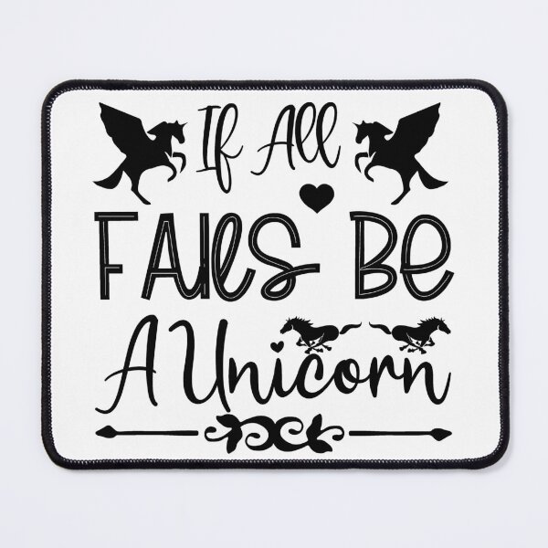 Item preview, If All Fails Be Unicorn Pony Funny Love Valentine Summer Gift Art Design Happy Life Apparel Essential Motivation Inspiration Joy Mood  designed and sold by DesignByHeartUK.