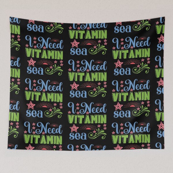 Item preview, I need Vitamin Sea Valentine Summer Gift Art Design Happy Life Apparel Essential Motivation Inspiration Joy Mood  designed and sold by DesignByHeartUK.