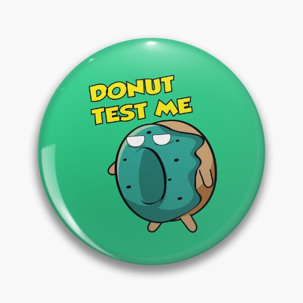 Item preview, Donut test me angry donut designed and sold by Donutlovers.